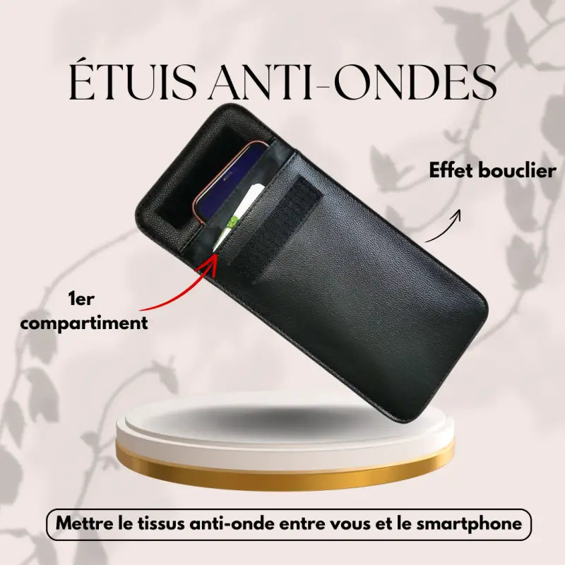 📡 étui anti-ondes en simili-cuir biocompatible – protection maximale contre l’exposition aux ondes de votre smartphone