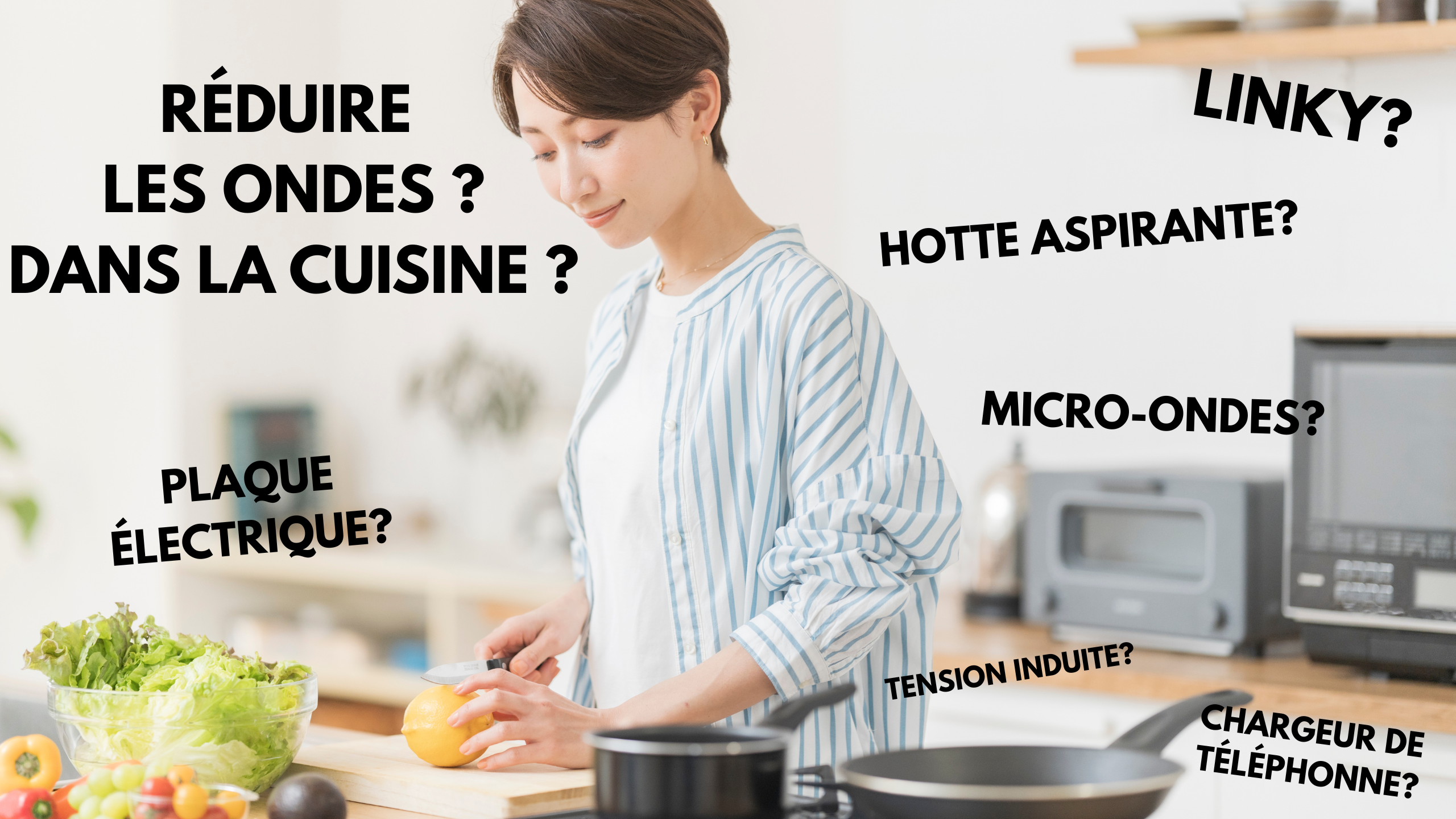 Exposition aux ondes dans la cuisine : comprendre, mesurer et agir